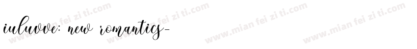 iuluvve: new romantics字体转换